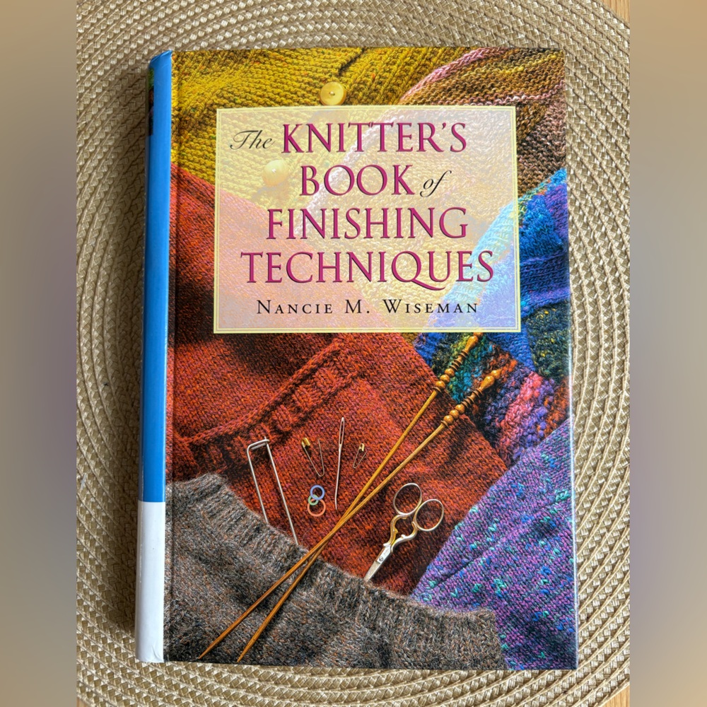 Knitter's Book of Finishing Techniques Spiral Bound Hand Book